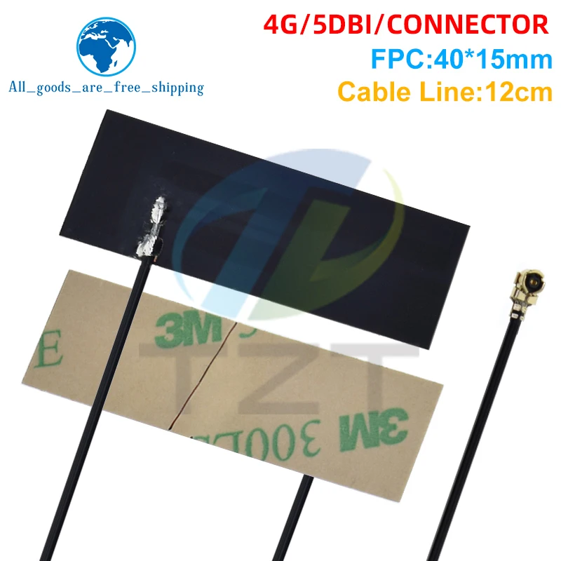 TZT 10/30PCS 5DBI FPC Built IN Circuit Board Antenna LTE 4G 3G GSM CDMA WCDMA TDSCDMA 1.13 Line 12cm Long Connector