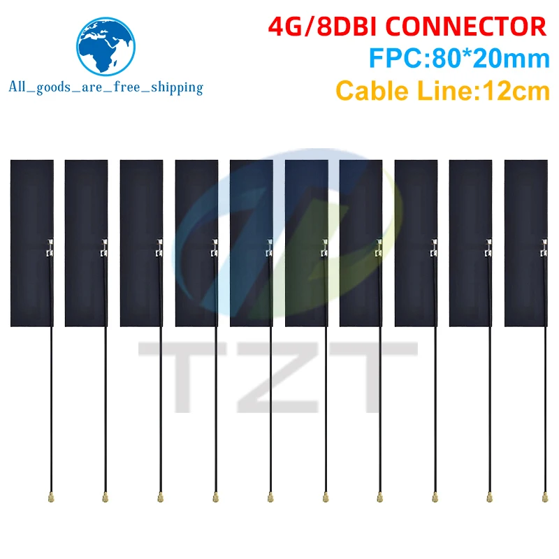 TZT 10pcs GSM GPRS 2G 3G 4G LTE Built IN Circuit Board Antenna 8dbi FPC Connector 80*20mm 8cm Long connector